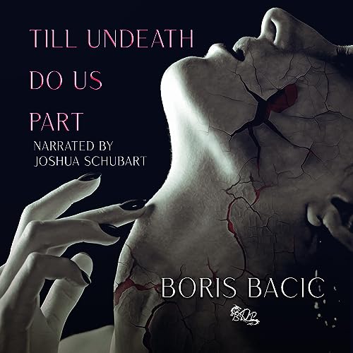Cover of Till Undeath Do Us Part