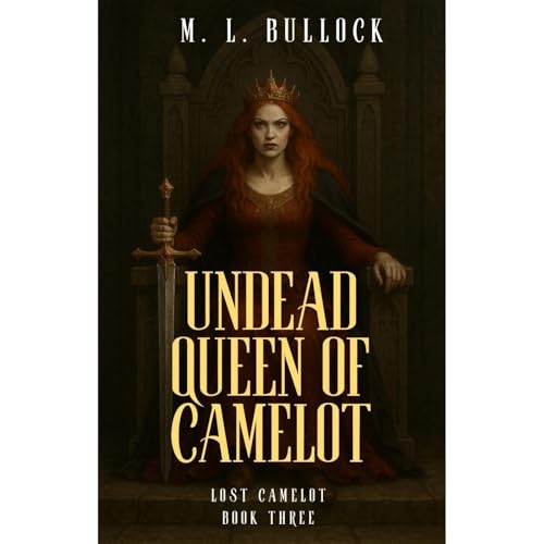 Cover of The Undead Queen of Camelot