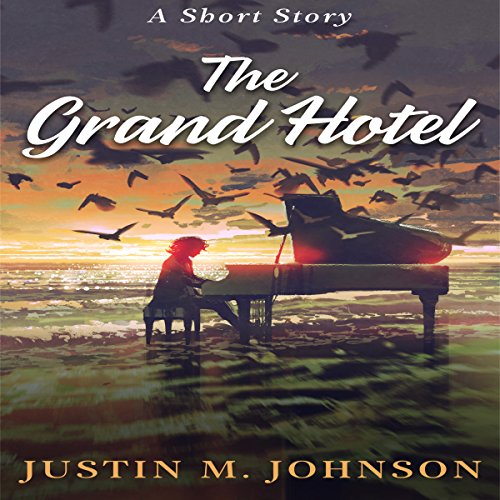 Cover of The Grand Hotel: A Short Story