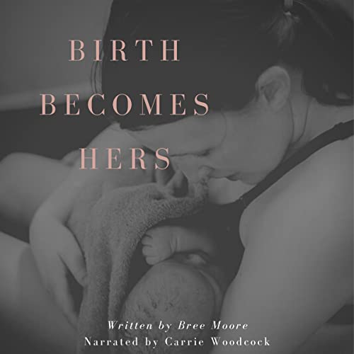 Cover of Birth Becomes Hers