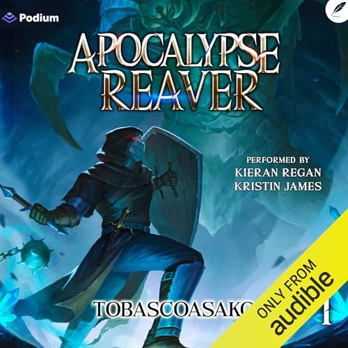Cover of Apocalypse Reaver 1: A Dark Fantasy LitRPG Adventure