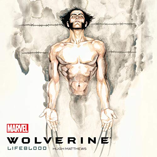 Cover of Wolverine: Lifeblood