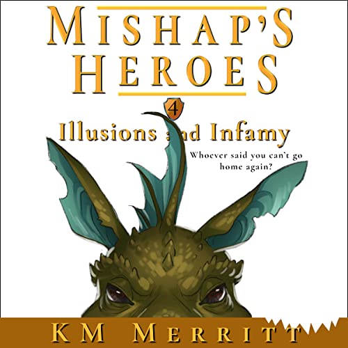 Cover of Illusions and Infamy