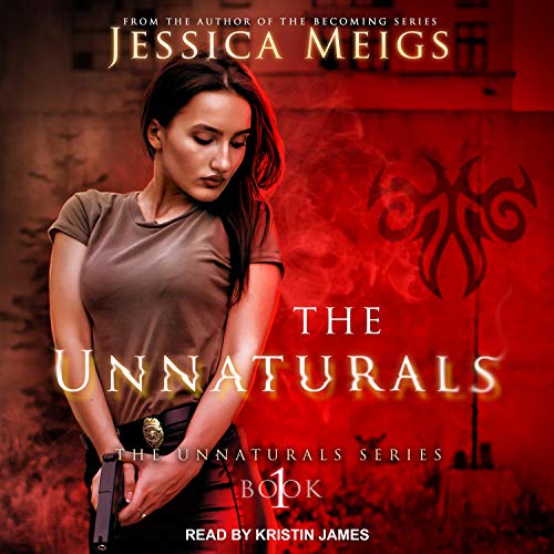 Cover of Unnaturals Series # 1, The Unnaturals