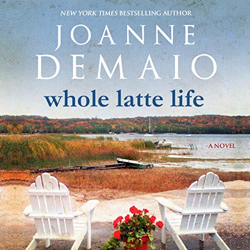 Cover of Whole Latte Life