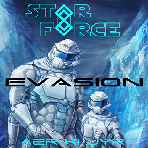 Cover of Star Force: Evasion