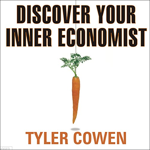 Cover of Discover Your Inner Economist