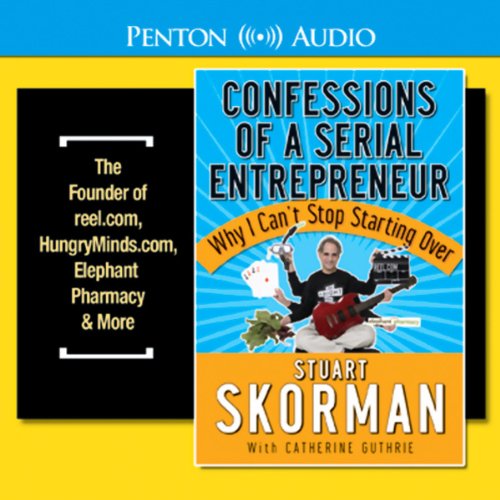 Cover of Confessions of a Serial Entrepreneur