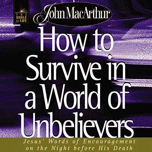 Cover of How to Survive in a World of Unbelievers