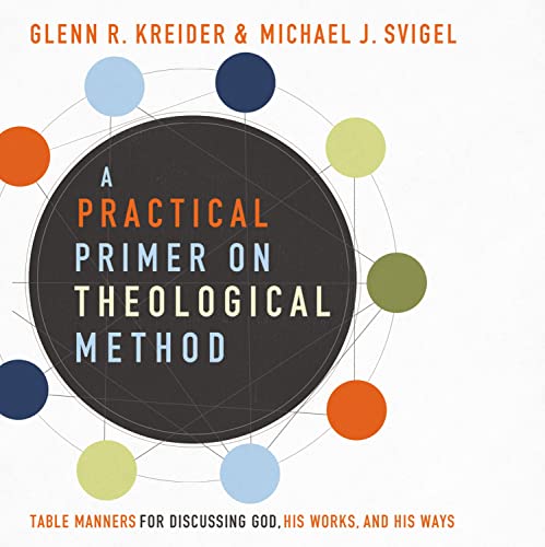 Cover of A Practical Primer on Theological Method