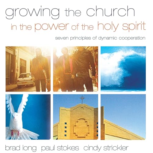 Cover of Growing the Church in the Power of the Holy Spirit