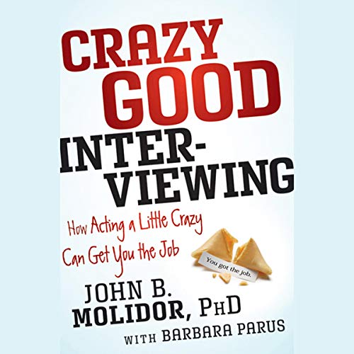 Cover of Crazy Good Interviewing