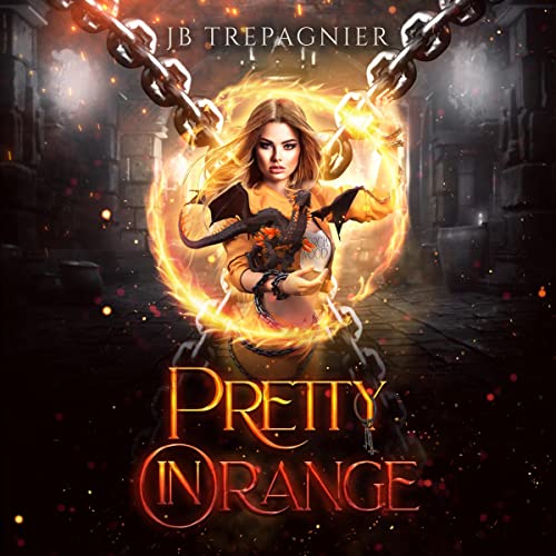 Cover of Pretty in Orange: A Reverse Harem Prison Romance