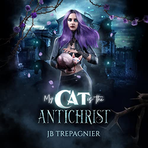 Cover of My Cat Is the Antichrist