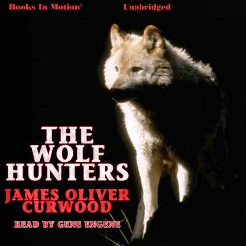 Cover of The Wolf Hunters