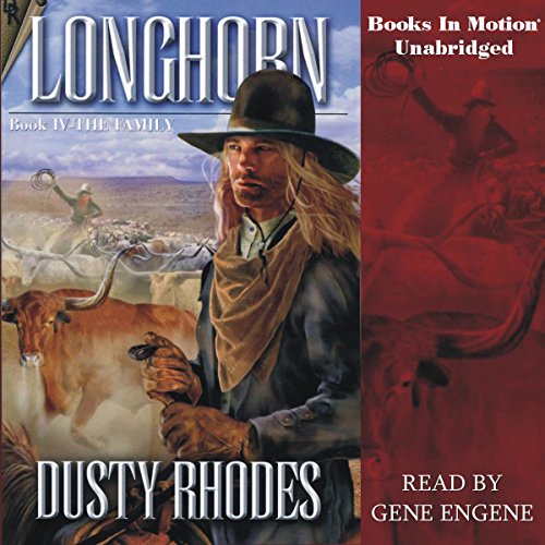 Cover of Longhorn IV: The Family