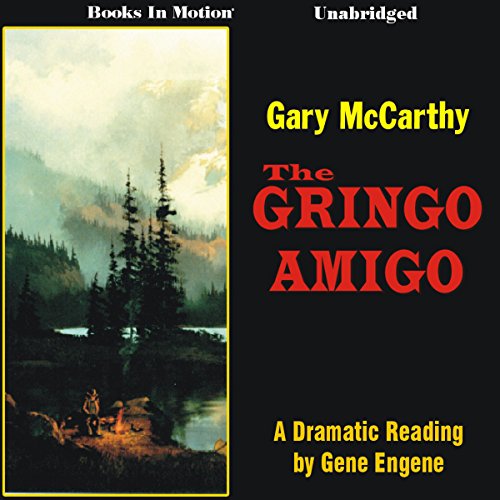 Cover of The Gringo Amigo