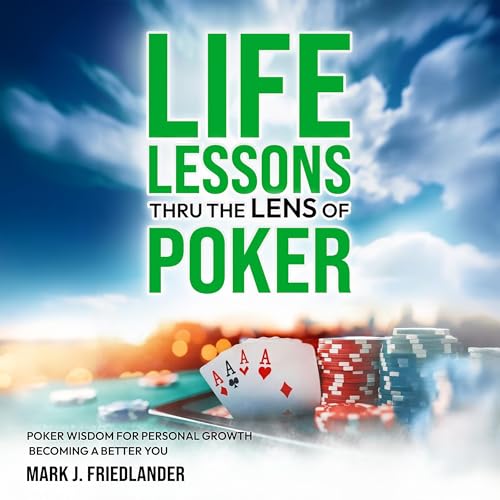 Cover of Life Lessons Thru the Lens of Poker