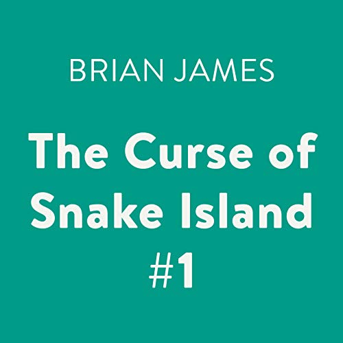 Cover of The Curse of Snake Island #1