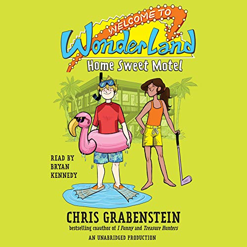 Cover of Welcome to Wonderland #1: Home Sweet Motel