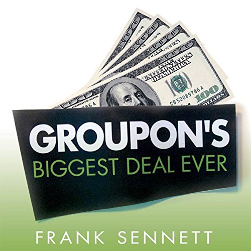 Cover of Groupon's Biggest Deal Ever