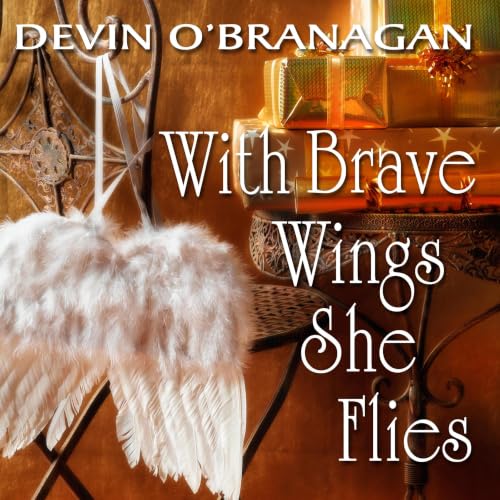 Cover of With Brave Wings She Flies