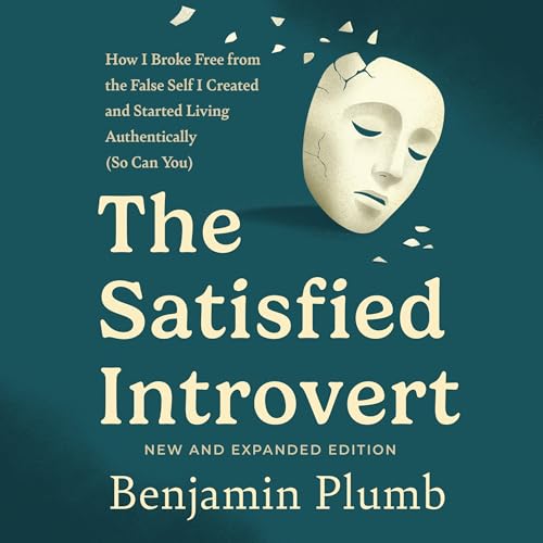Cover of The Satisfied Introvert