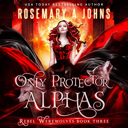 Cover of Only Protector Alphas