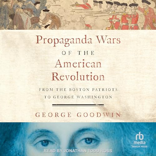 Cover of Propaganda Wars of the American Revolution