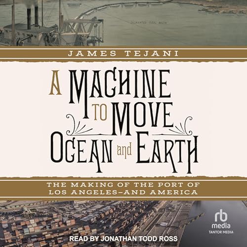 Cover of A Machine to Move Ocean and Earth