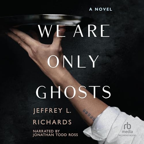 Cover of We Are Only Ghosts