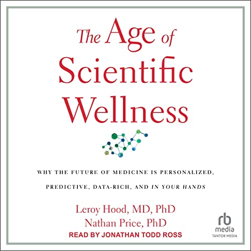 Cover of The Age of Scientific Wellness