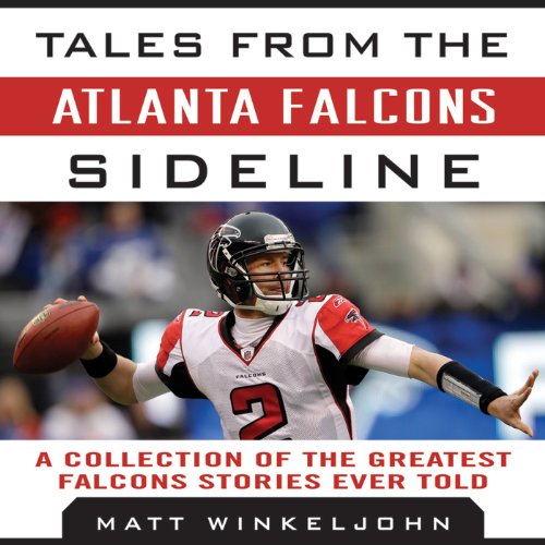 Cover of Tales from the Atlanta Falcons Sideline