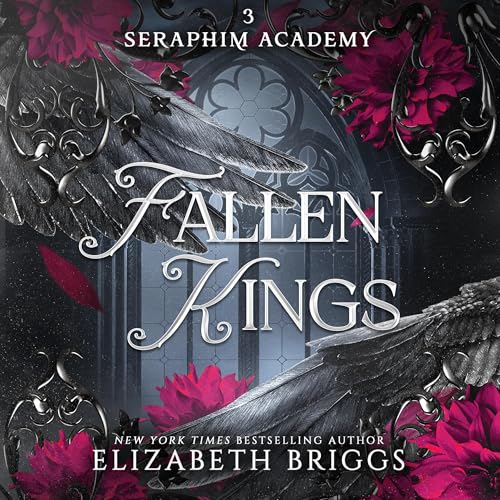 Cover of Seraphim Academy 3: Fallen Kings