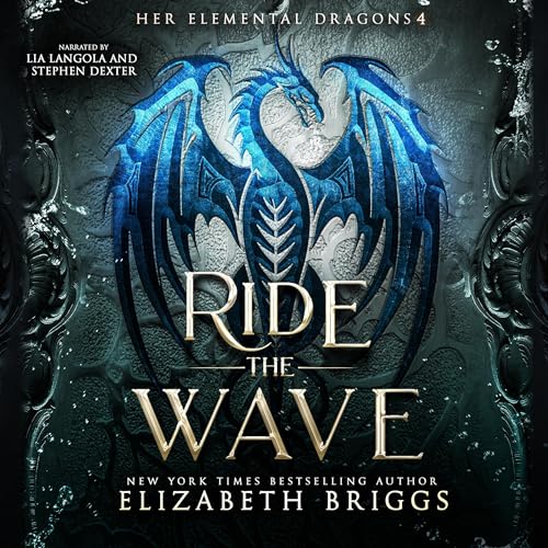 Cover of Ride the Wave: A Reverse Harem Dragon Fantasy