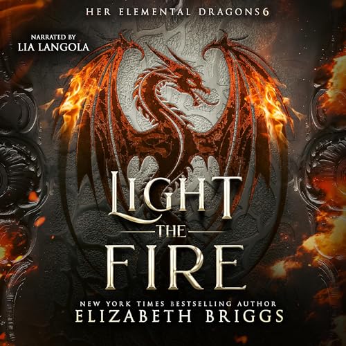 Cover of Light the Fire: A Reverse Harem Fantasy