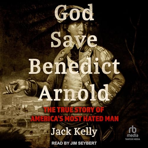 Cover of God Save Benedict Arnold