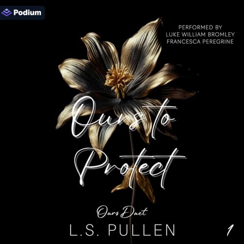 Cover of Ours to Protect