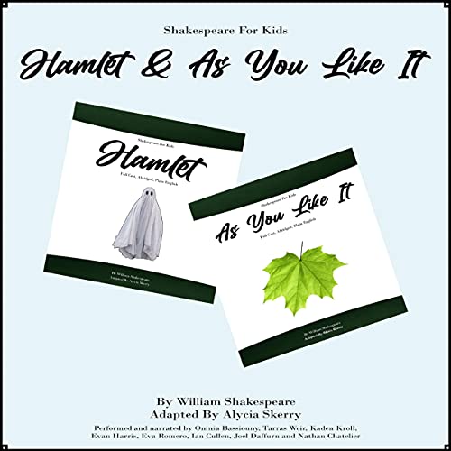 Cover of Shakespeare for Kids - Hamlet and As You Like It
