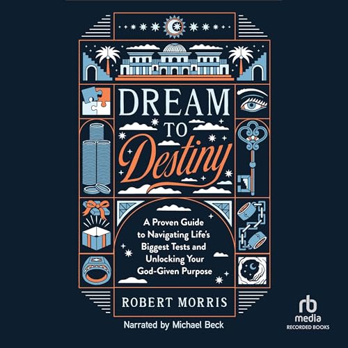 Cover of Dream to Destiny