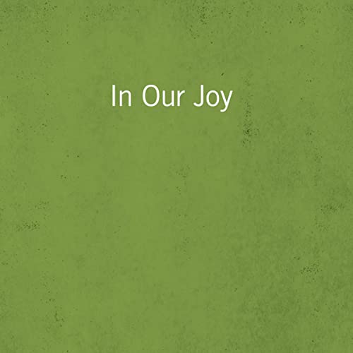 Cover of In Our Joy