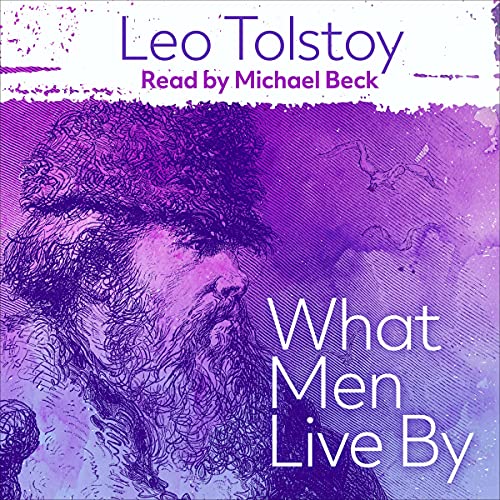 Cover of What Men Live By