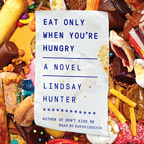 Cover of Eat Only When You're Hungry