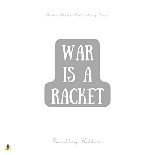 Cover of War Is a Racket