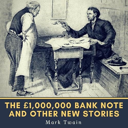 Cover of The £1,000,000 Bank-Note and Other New Stories (1893) (The Oxford Mark Twain)