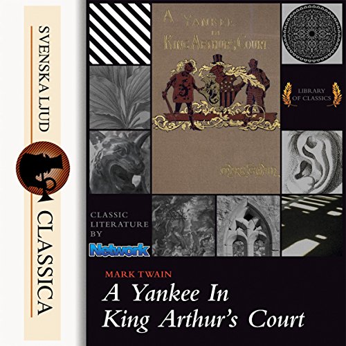 Cover of A Yankee at the Court of King Arthur
