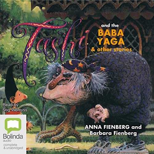 Cover of Tashi and the Baba Yaga and Other Stories