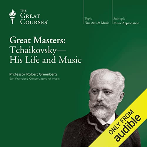 Cover of Great Masters: Tchaikovsky - His Life and Music