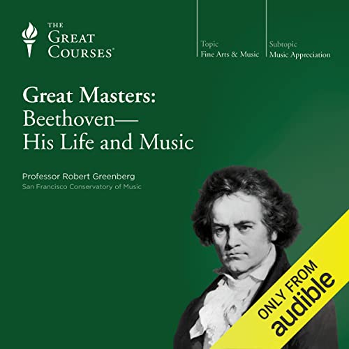 Cover of Great Masters: Beethoven - His Life and Music