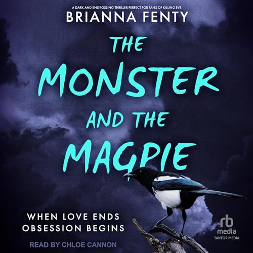 Cover of The Monster and the Magpie